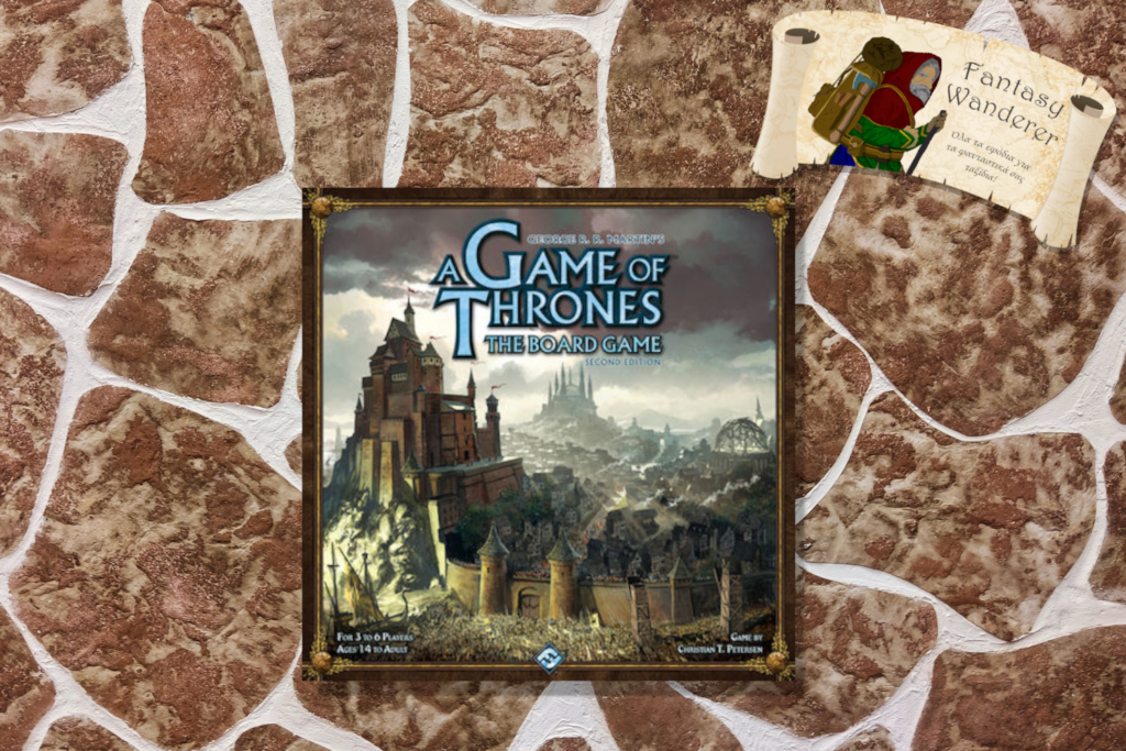 A Game of Thrones Board Game (Second Edition) - Fantasy Wanderer