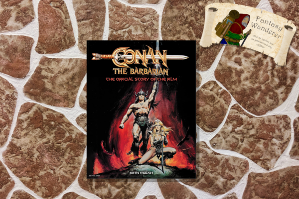 Conan the Barbarian The Official Story of the Film Hardcover